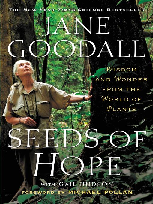 Title details for Seeds of Hope by Jane Goodall - Wait list